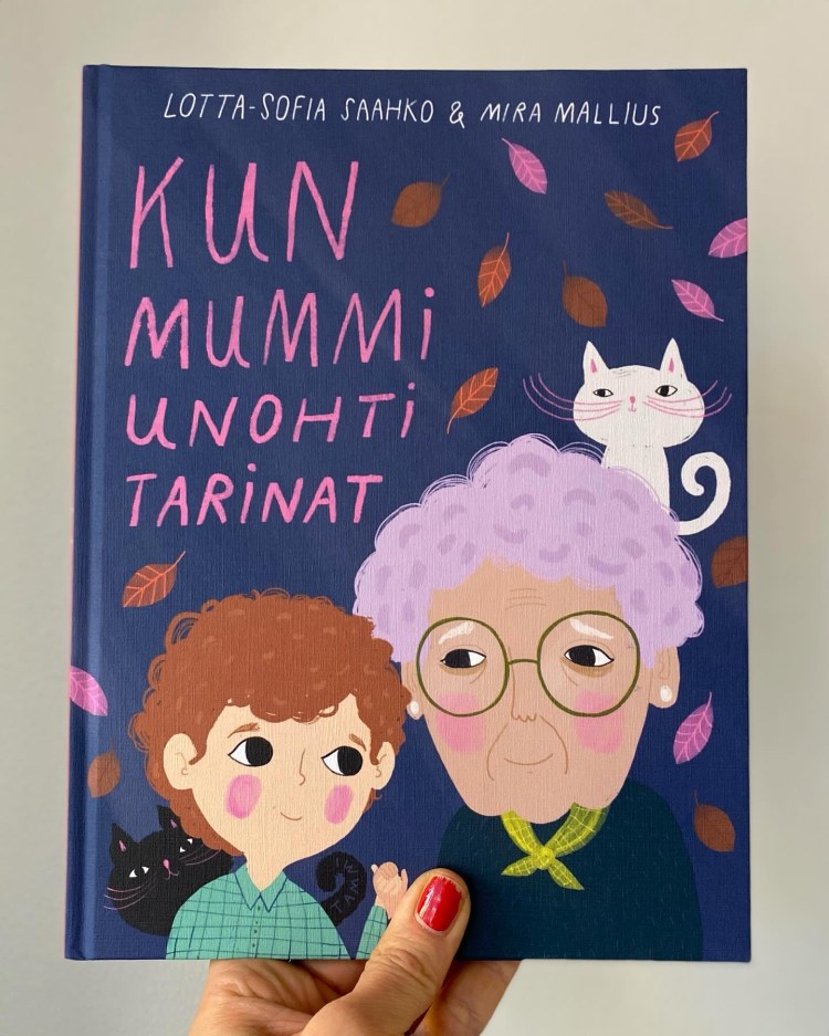 Kun mummi unohti tarinat